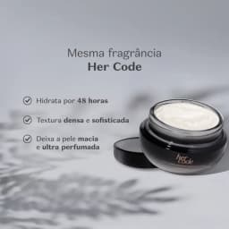 Creme Aveludado Hidratante Corporal Her Code 250g O Boticário