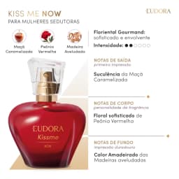 Fragrância Kiss Me Now Eudora